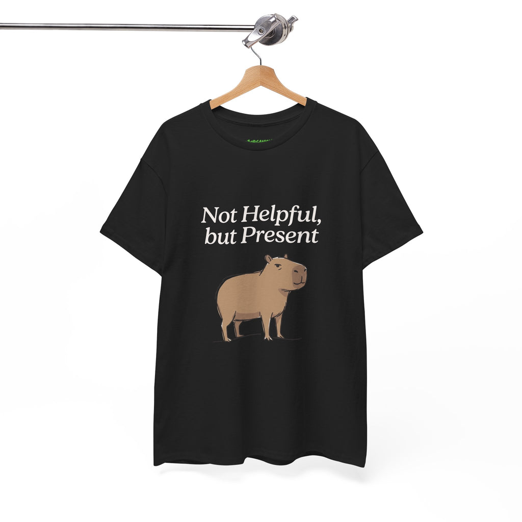 Not Helpful, but Present Capybara Tee