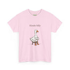 Kinda Silly Goose Tee