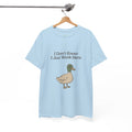 I Don’t Know I Just Work Here Duck Tee