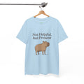 Not Helpful, but Present Capybara Tee