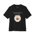 Currently Between Personalities Oversized Goldfish Tee