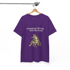 Something's Wrong With My Pussy Cat Tee