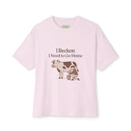 I Reckon I Need to Go Home Oversized Cow Tee