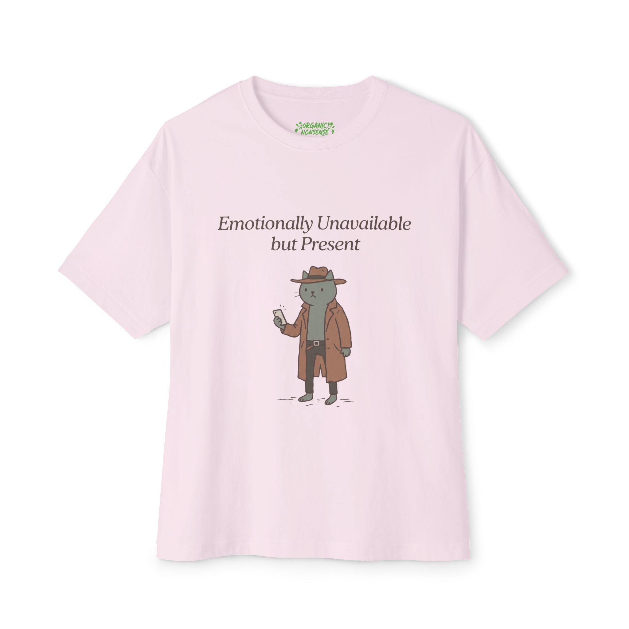Emotionally Unavailable But Present Oversized Cat Tee