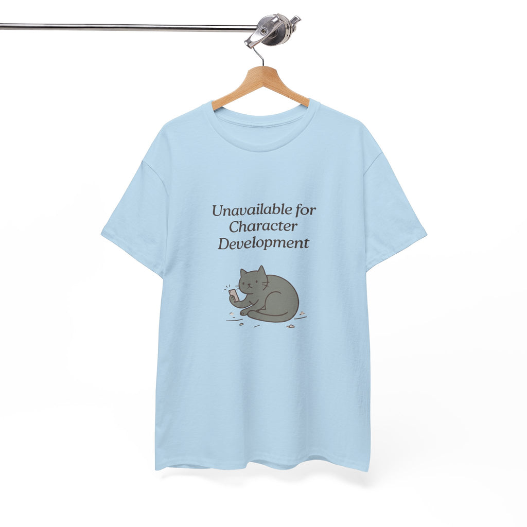 Unavailable for Character Development Cat Tee