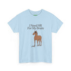 I Need HR For My Brain Horse Tee