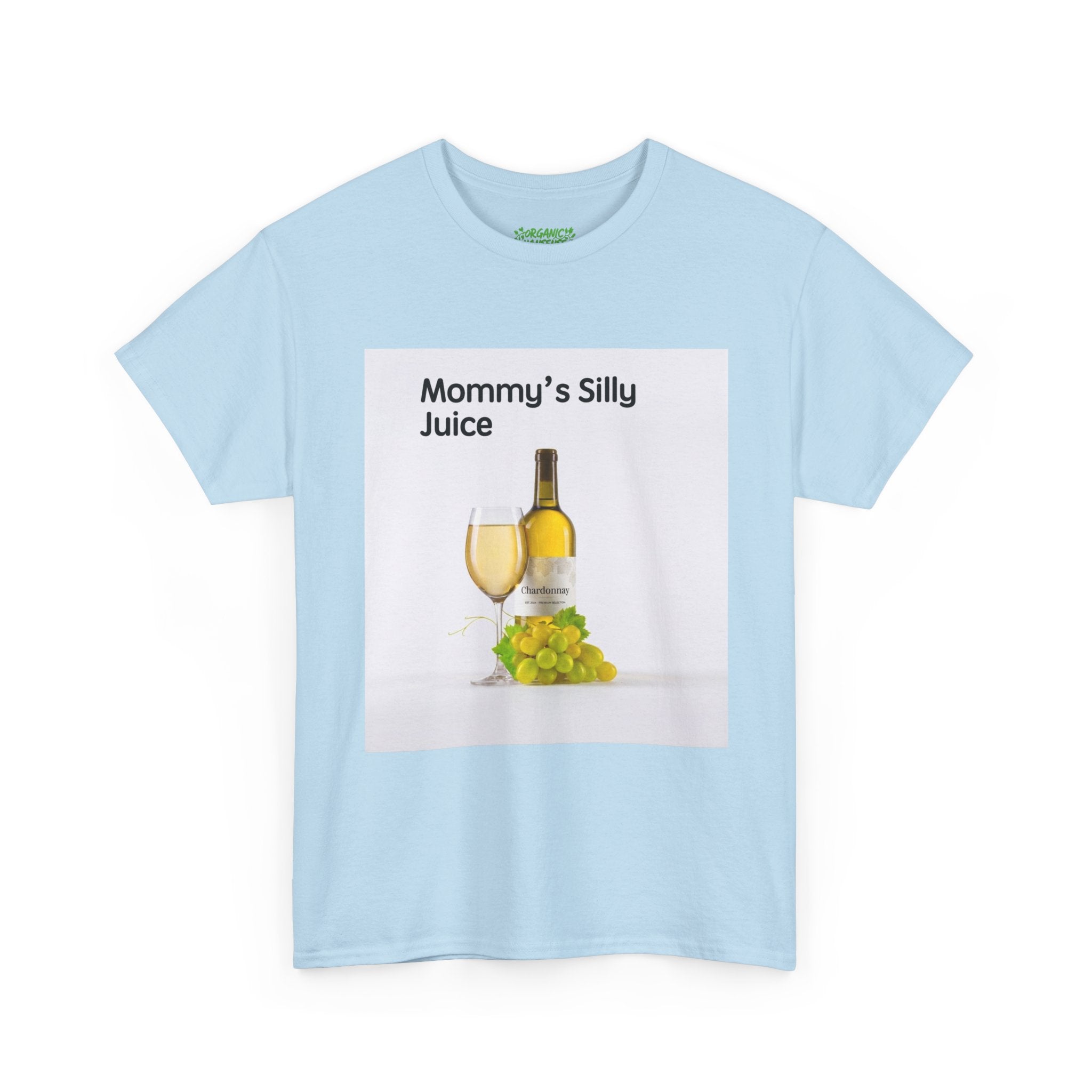 Mommy's Silly Juice Tee