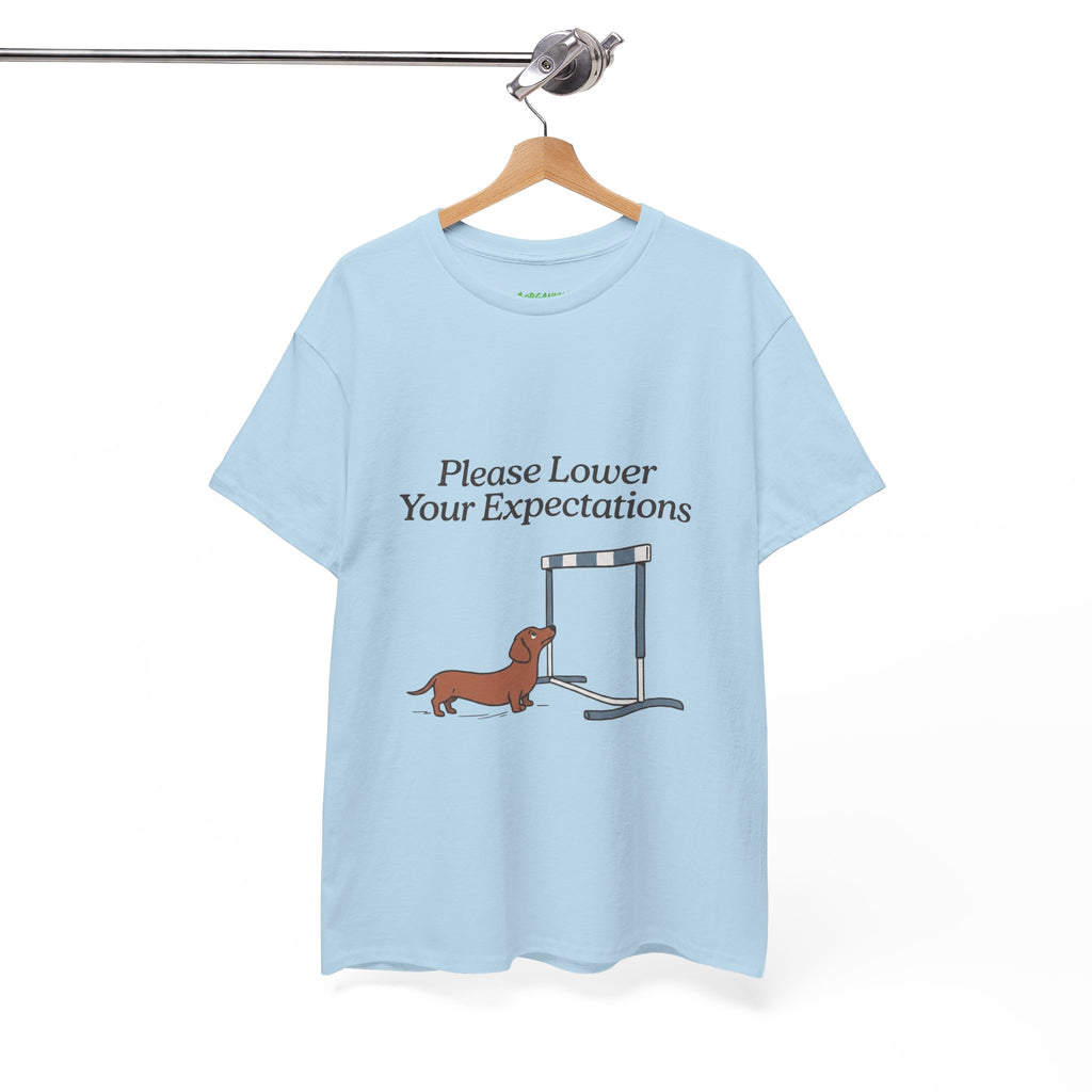 Please Lower Your Expectations Dachshund Tee