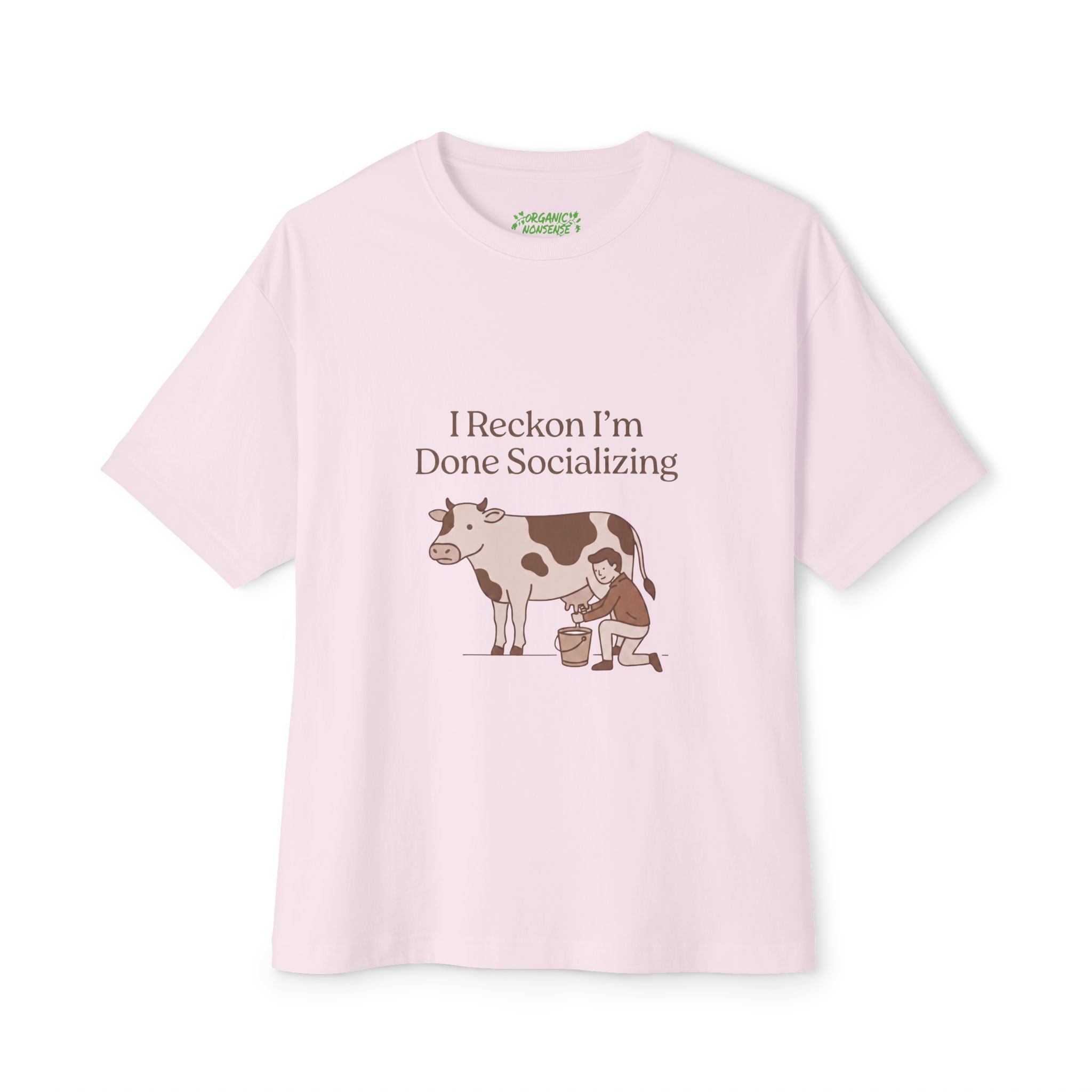 I Reckon I'm Done Socializing Oversized Cow Tee