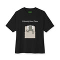 I Already Have Plans Oversized Cat Tee