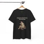 I Reckon I'm Done Socializing Cat Tee