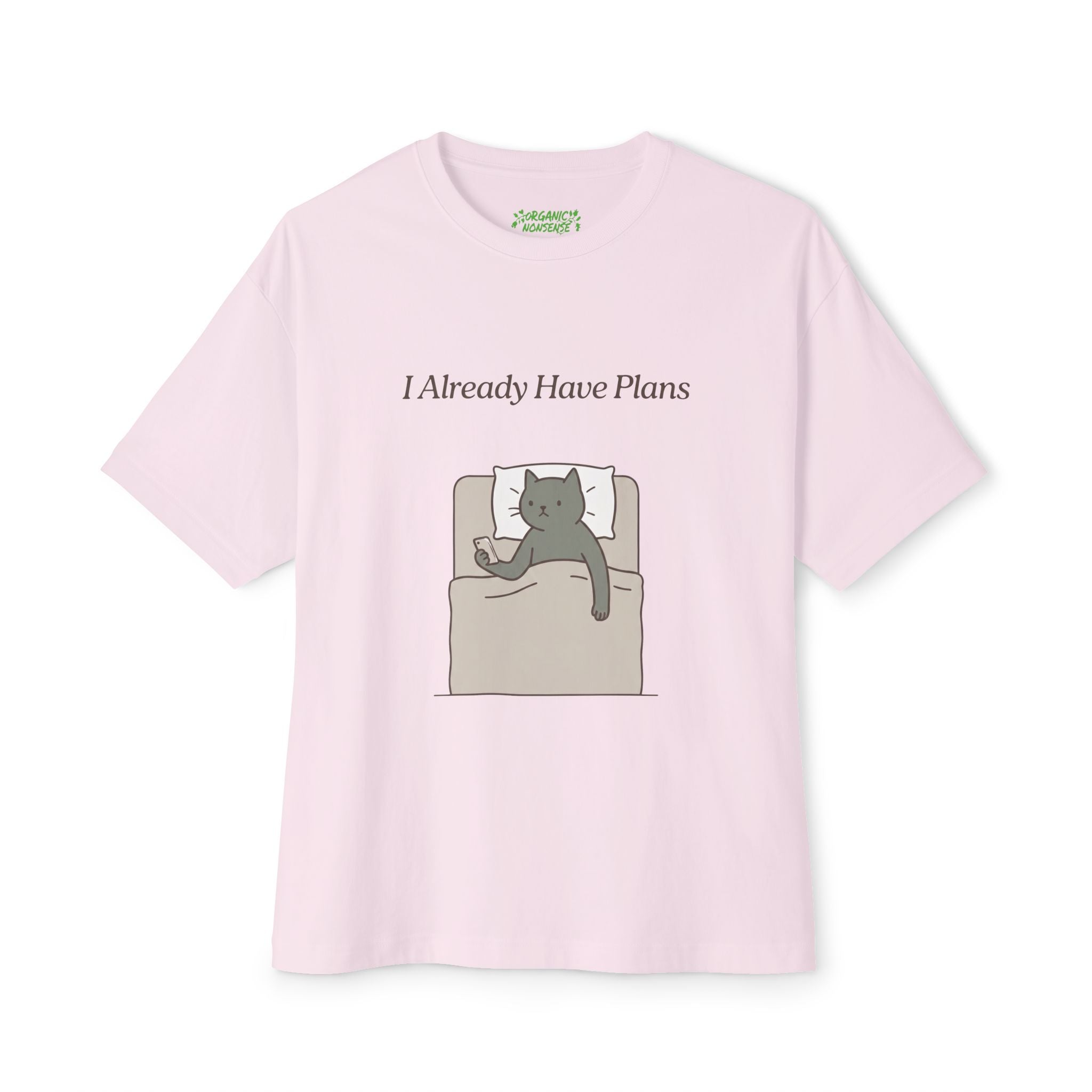 I Already Have Plans Oversized Cat Tee