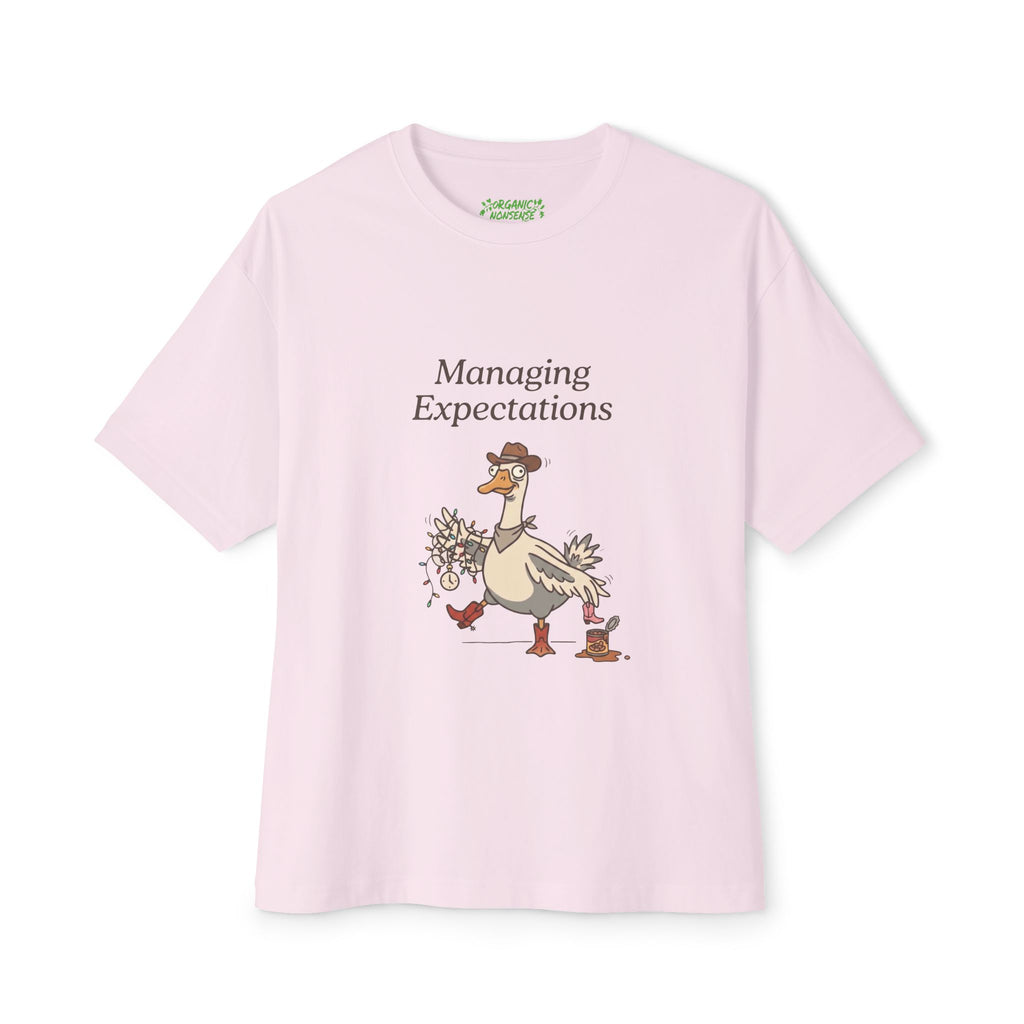 Managing Expectations Oversized Goose Tee