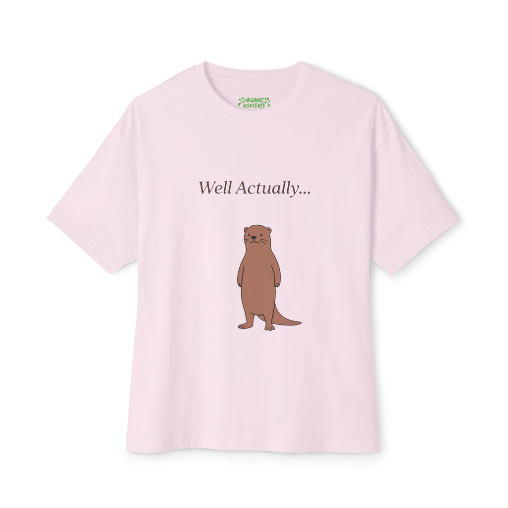 Well Actually Oversized Otter Tee