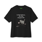 In My Defense, No One Stopped Me Oversized Cat Tee