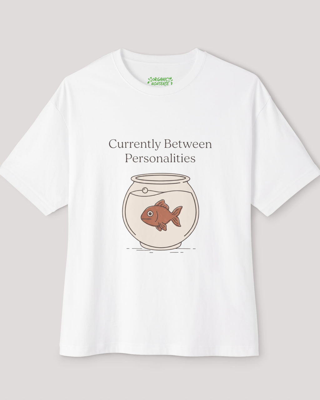 Currently Between Personalities Oversized Goldfish Tee