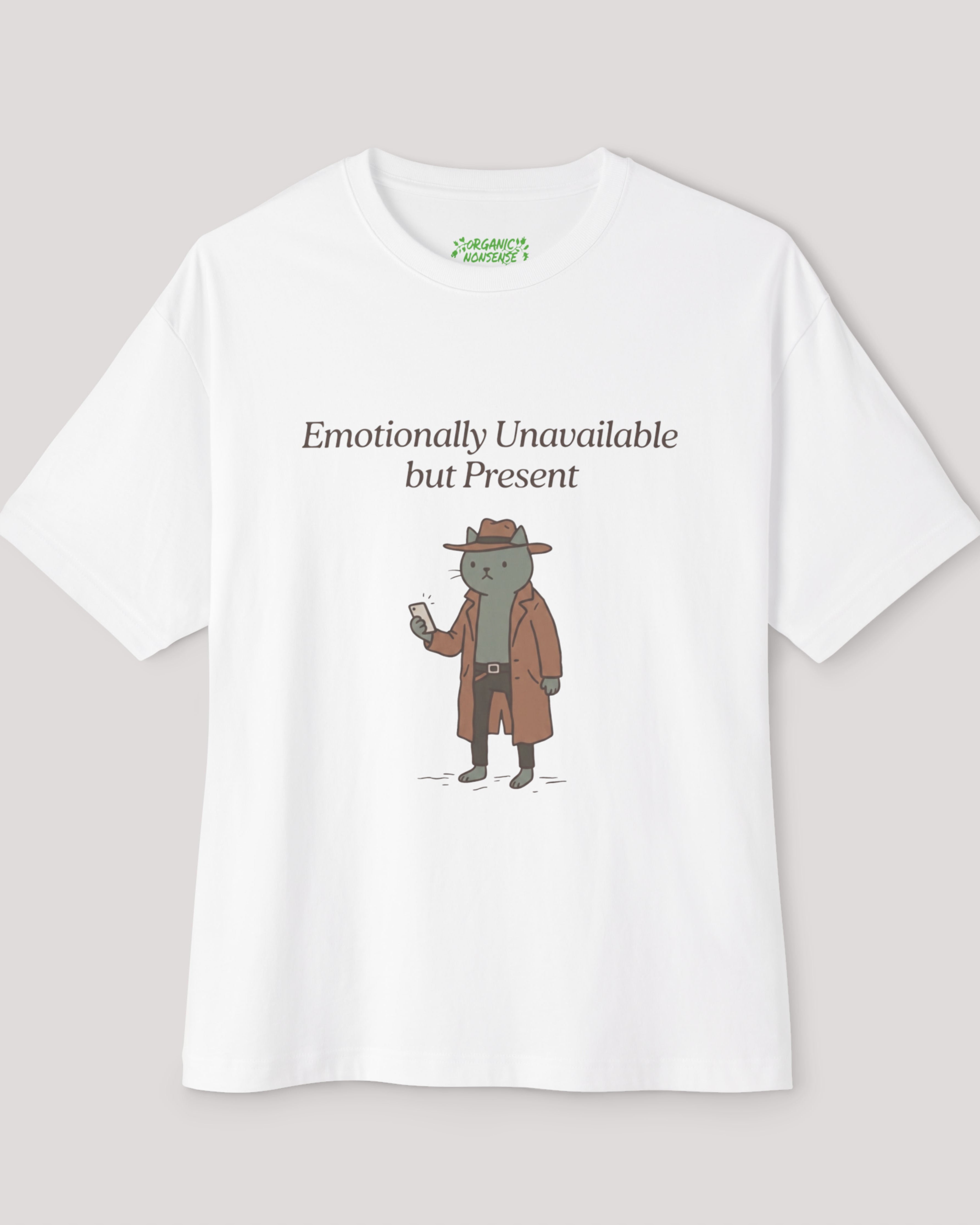 Emotionally Unavailable But Present Oversized Cat Tee