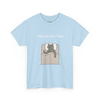 I Already Have Plans Cat Tee