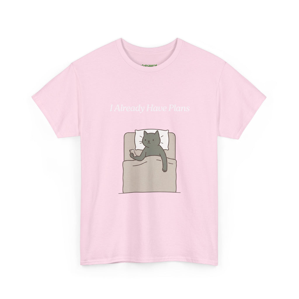 I Already Have Plans Cat Tee