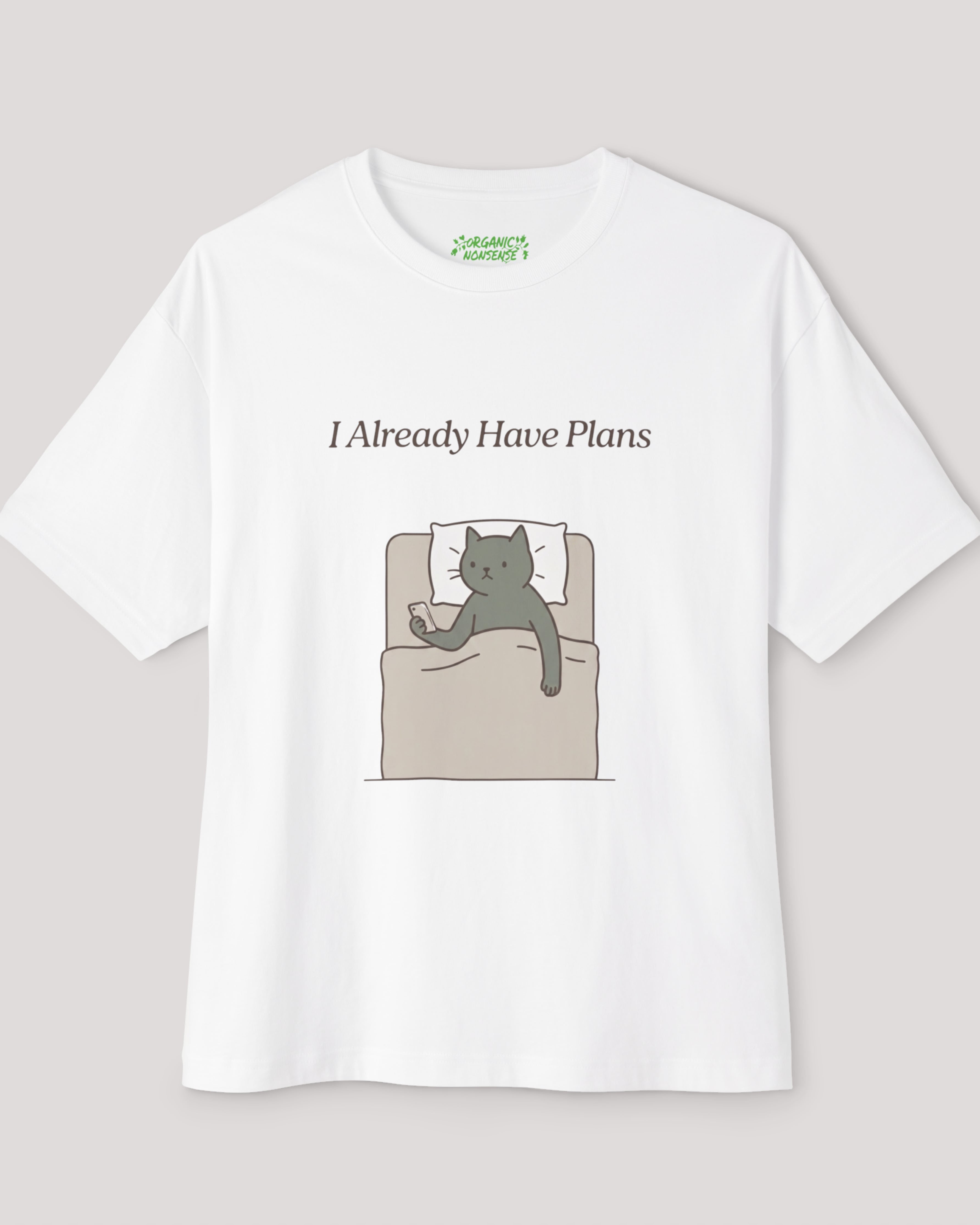 I Already Have Plans Oversized Cat Tee