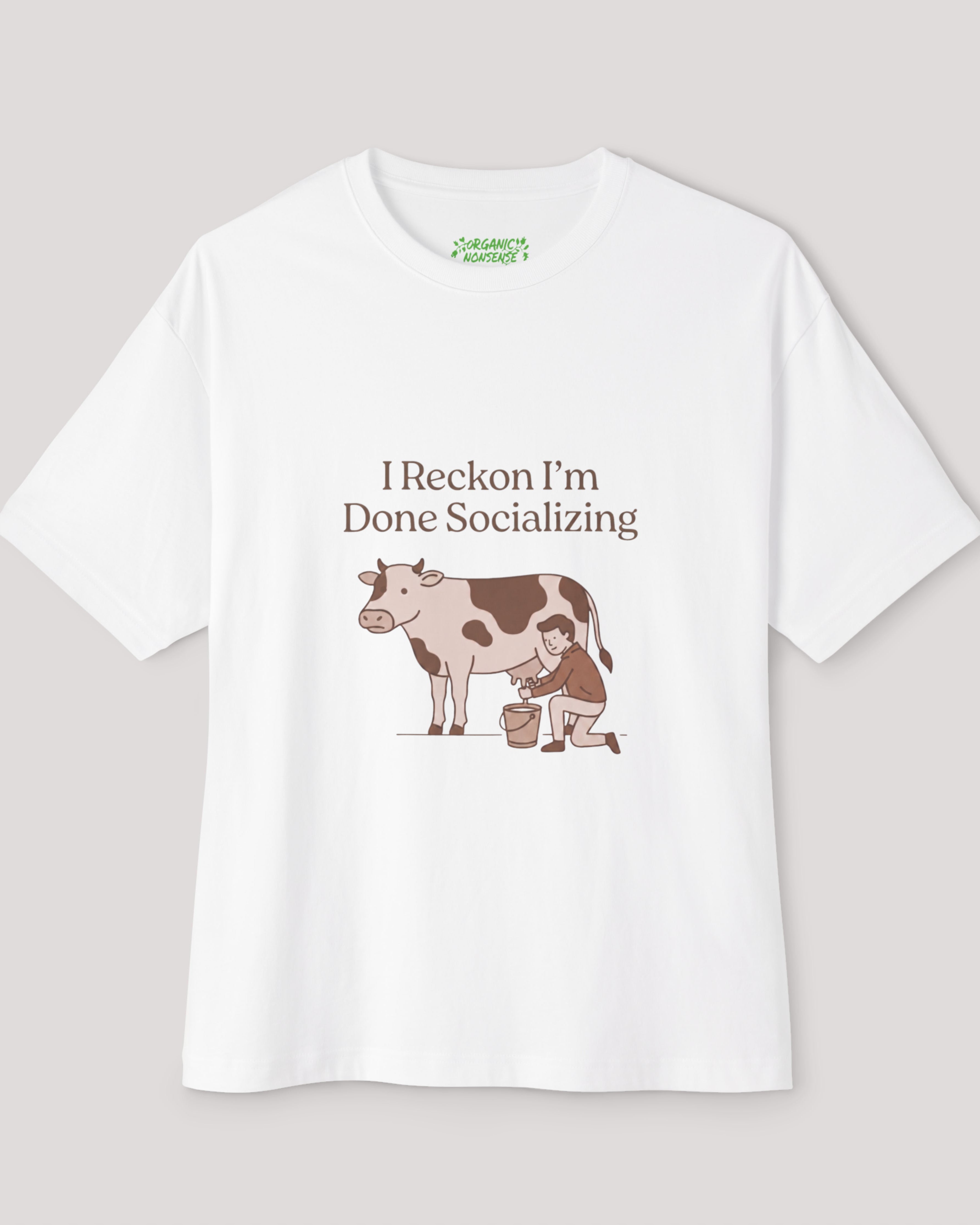 I Reckon I'm Done Socializing Oversized Cow Tee