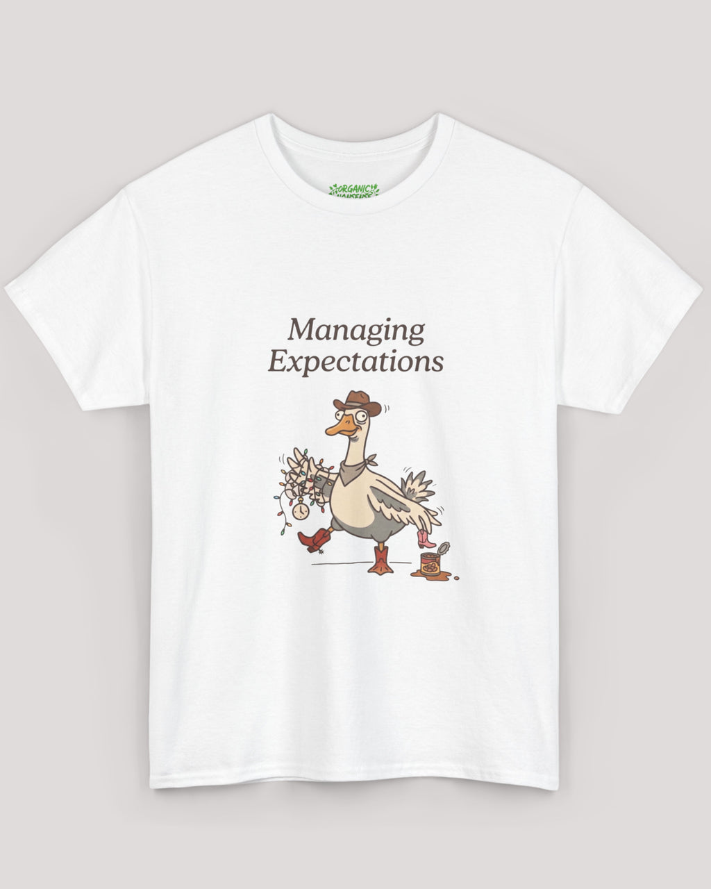 Managing Expectations Goose Tee