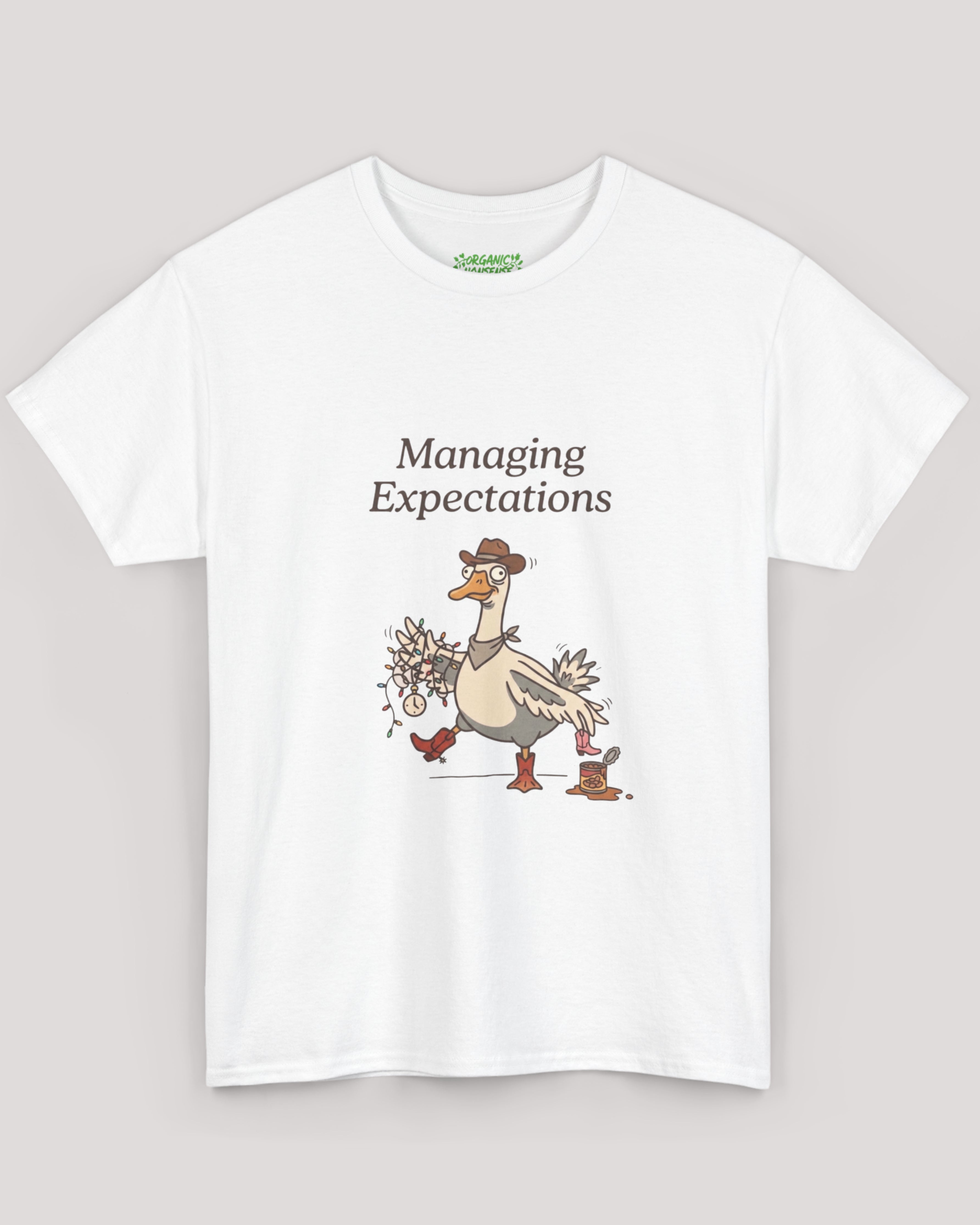 Managing Expectations Goose Tee