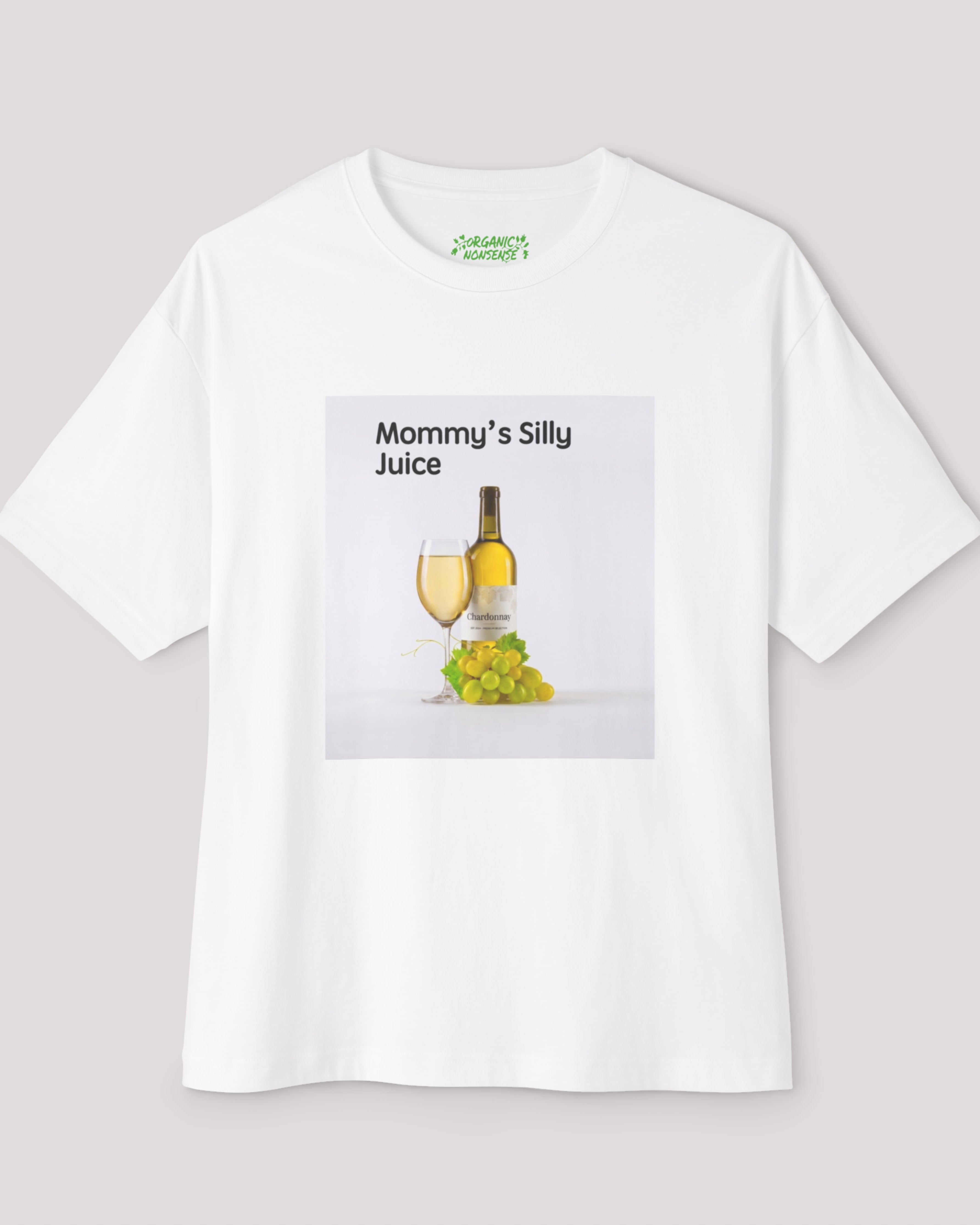 Mommy's Silly Juice Oversized Tee