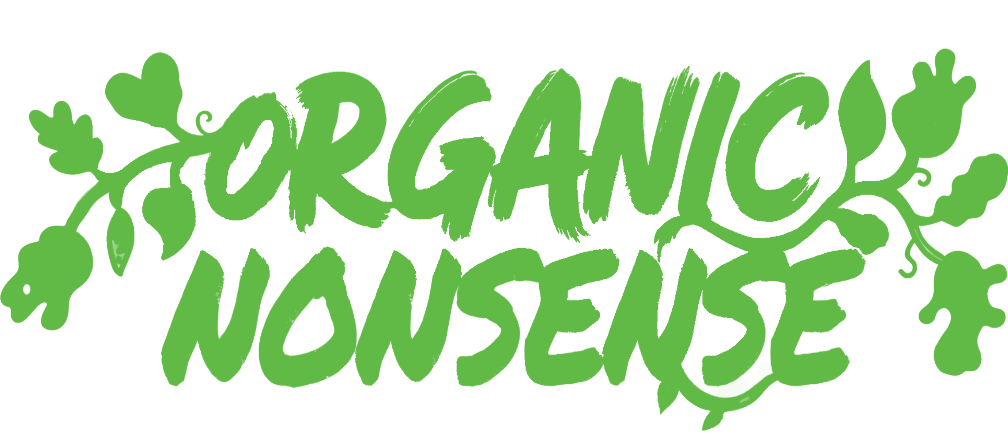 Organic Nonsense
