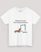 Please Lower Your Expectations Dachshund Tee