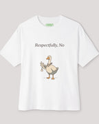 Respectfully, No Oversized Goose Tee