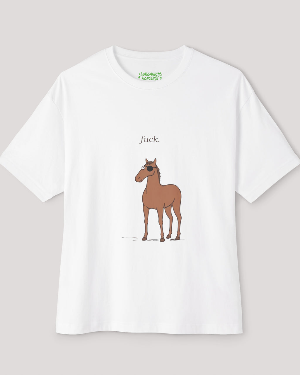 fuck. Oversized Horse Tee